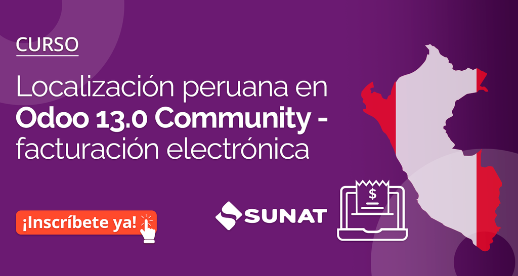 CURSO LOCALIZACIÓN PERÚ  ODOO 13 FACTURACIÓN ELECTRÓNICA