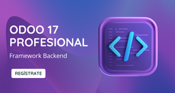 CURSO DE ODOO 17 FRAMEWORK BACKEND PROFESIONAL